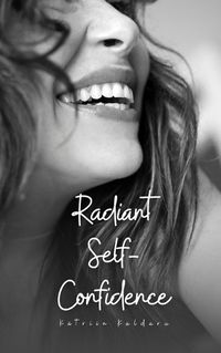 Cover image for Radiant Self-Confidence