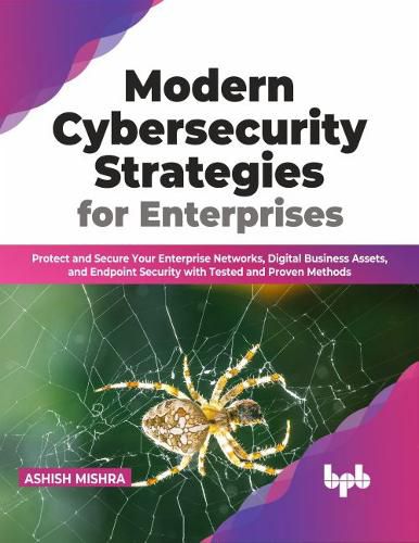 Cover image for Modern Cybersecurity Strategies for Enterprises