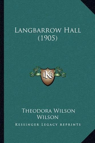 Cover image for Langbarrow Hall (1905)