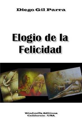 Cover image for Elogio De La Felicidad