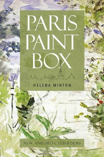 Cover image for Paris Paint Box: New and Selected Poems