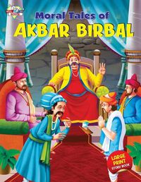 Cover image for Moral Tales of Akbar Birbal