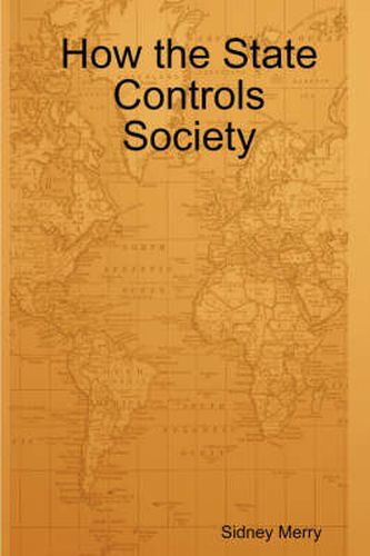 Cover image for How the State Controls Society