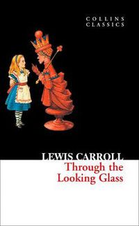 Cover image for Through The Looking Glass