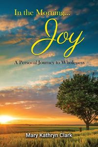 Cover image for In the Morning... Joy