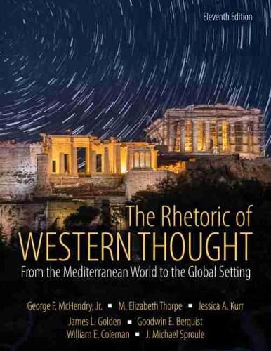 The Rhetoric of Western Thought: From the Mediterranean World to the Global Setting