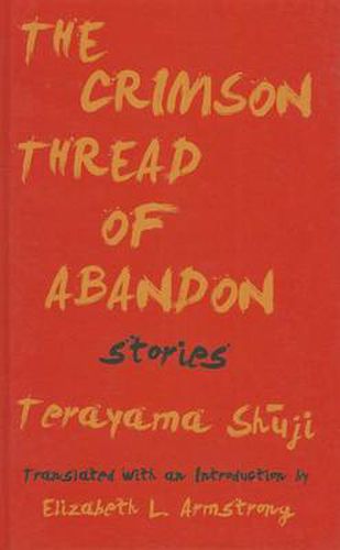 The Crimson Thread of Abandon Stories