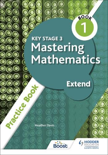 Cover image for Key Stage 3 Mastering Mathematics Extend Practice Book 1