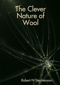 Cover image for The Clever Nature of Wool