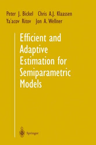 Cover image for Efficient and Adaptive Estimation for Semiparametric Models