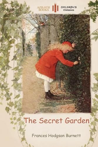 Cover image for The Secret Garden: With a Colouring Page for Young Readers (Aziloth Books)