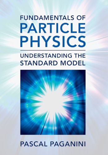 Cover image for Fundamentals of Particle Physics