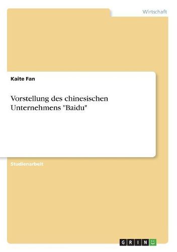 Cover image for Vorstellung des chinesischen Unternehmens "Baidu"