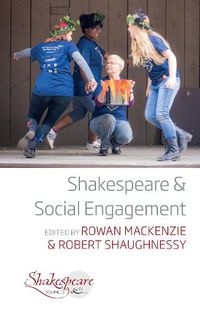 Cover image for Shakespeare and Social Engagement