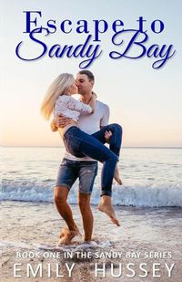 Cover image for Escape to Sandy Bay
