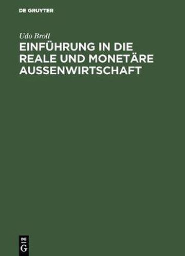 Cover image for Einfuhrung in die reale und monetare Aussenwirtschaft