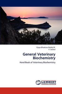 Cover image for General Veterinary Biochemistry