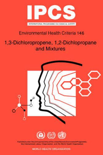 Cover image for 1, 3-dichloropropene, 1, 2-dichloropropane and Mixtures