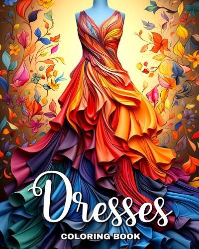 Cover image for Dresses Coloring Book