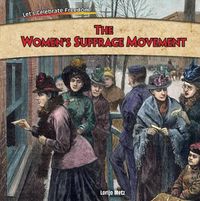 Cover image for The Women's Suffrage Movement