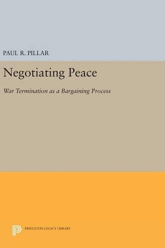 Negotiating Peace: War Termination as a Bargaining Process