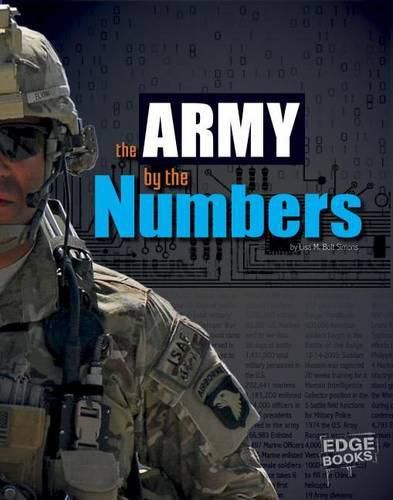 U.S. Army by the Numbers (Military by the Numbers)