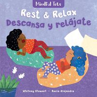 Cover image for Mindful Tots: Rest and Relax (Bilingual Spanish & English)