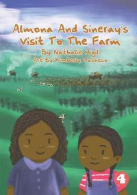 Cover image for Almona and Sineray's Visit to the Farm