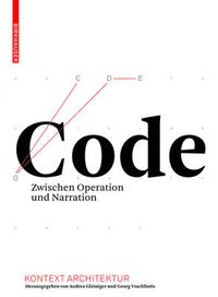 Cover image for Code: Zwischen Operation und Narration