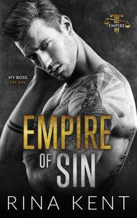 Cover image for Empire of Sin: An Enemies to Lovers Romance