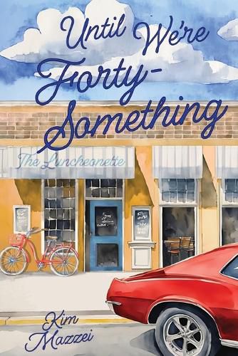 Cover image for Until We're Forty Something