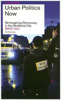 Cover image for Reflect: Urban Politics Now, Re-Imagining Democracy in the Neoliberal City