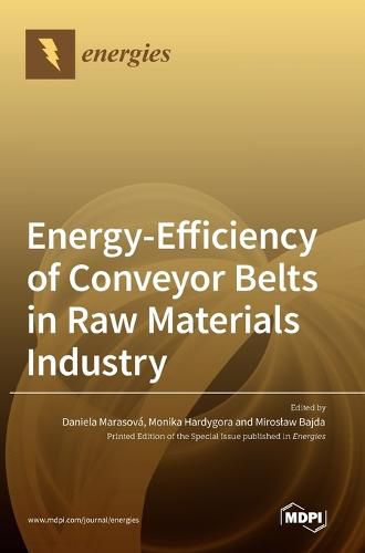 Cover image for Energy-Efficiency of Conveyor Belts in Raw Materials Industry