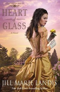 Cover image for Heart of Glass: A Novel