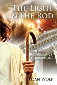 Cover image for The Light and the Rod