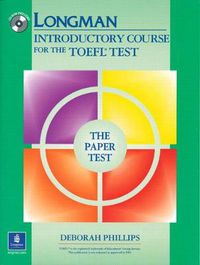 Cover image for Longman Introductory Course for the TOEFL Test, The Paper Test (Book with CD-ROM, without Answer Key)