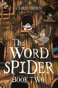 Cover image for The Word Spider: Book 2