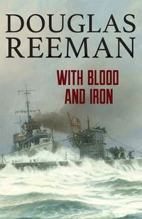 Cover image for With Blood and Iron