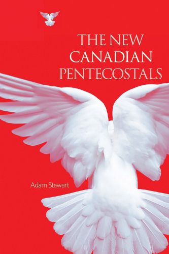Cover image for The New Canadian Pentecostals
