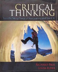 Cover image for Critical Thinking: Tools for Taking Charge of Your Learning and Your Life