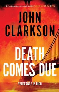 Cover image for Death Comes Due: A James Beck Crime Thriller, Book 3