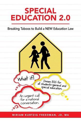 Cover image for Special Education 2.0: Breaking Taboos to Build a NEW Education Law