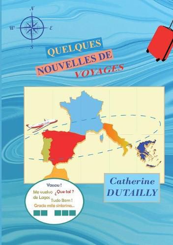 Cover image for Quelques Nouvelles de Voyages