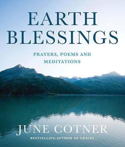 Cover image for Earth Blessings: Prayers, Poems and Meditations