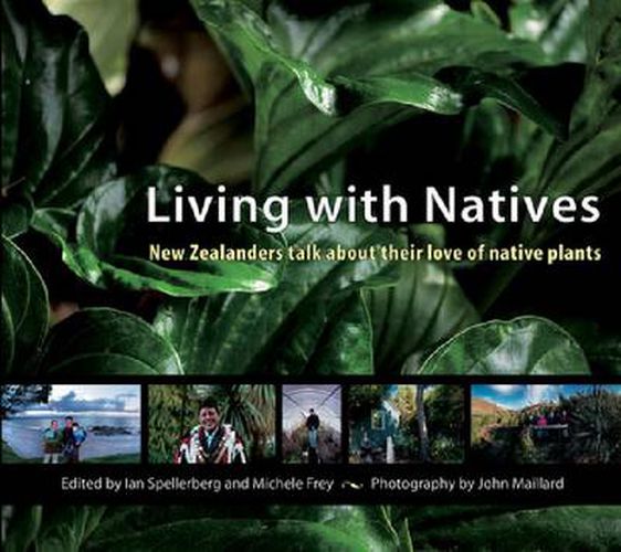 Cover image for Living with Natives: New Zealanders Talk About Their Love of Native Plants