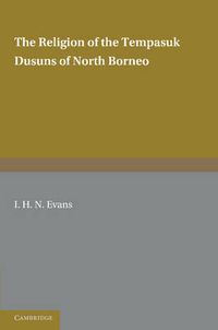 Cover image for The Religion of the Tempasuk Dusuns of North Borneo