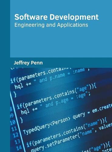 Cover image for Software Development: Engineering and Applications