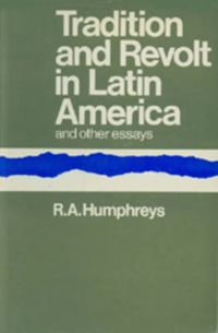 Cover image for Tradition and Revolt in Latin America