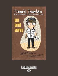 Cover image for Up and Away: Chook Doolan (book 7)