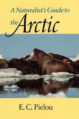 Cover image for A Naturalist's Guide to the Arctic